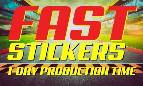 Fast Stickers - 1-Day Production Time